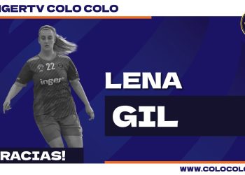 Lena Gil pone fin a su etapa como jugadora del IngerTV Colo Colo