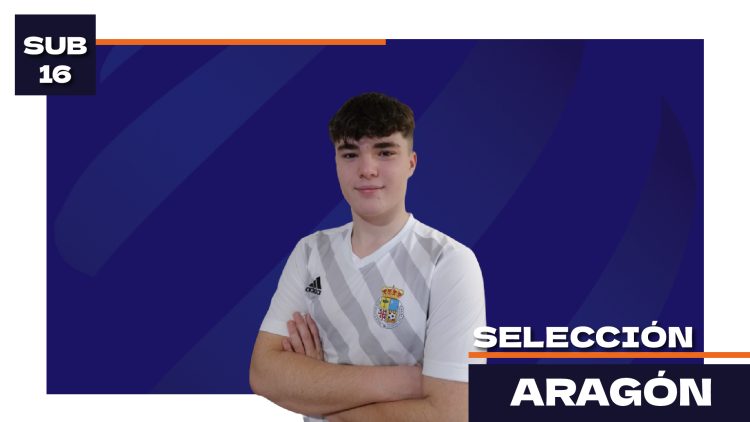 Hugo Naval, convocado por la Selección Sub-16 de Aragón para la fase previa del Campeonato de España de Selecciones Territoriales