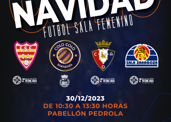 El 30 de diciembre en Pedrola, III Torneo de Fútbol Sala Femenino Colo Colo